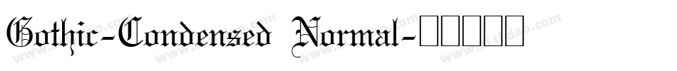 Gothic-Condensed Normal字体转换